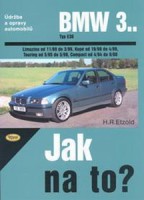 Kniha �dr�ba a opravy automobil� BMW 3  E36